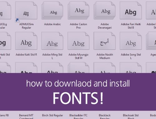 How to Download and Install Fonts to Your Computer