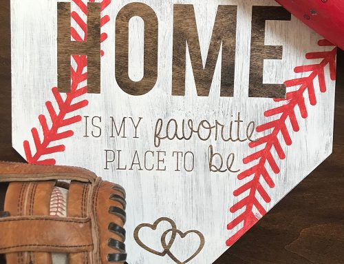 Home Is My Favorite Place To Be Project