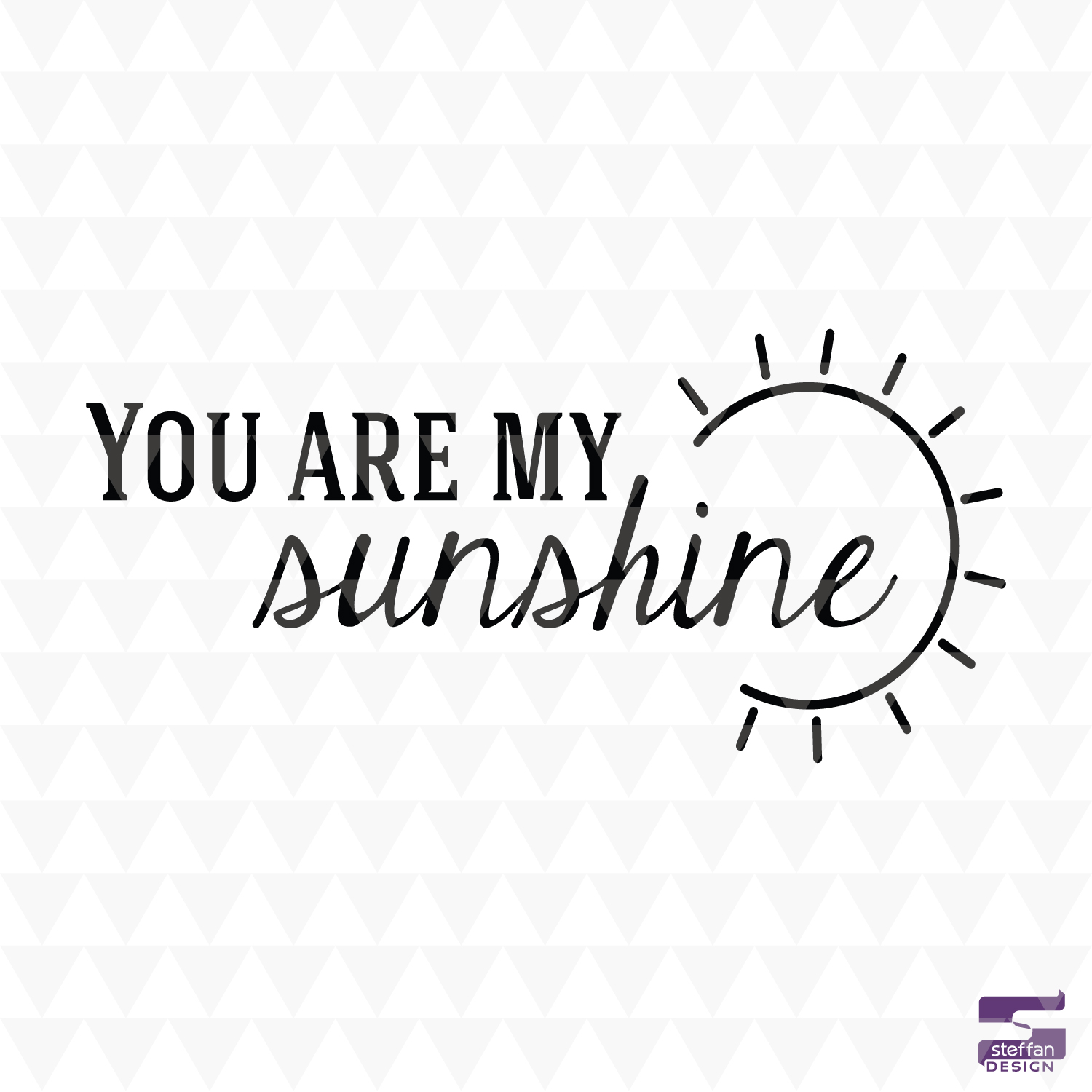 You Are My Sunshine – Nursery Word Art | SVG, PDF, JPEG | Baby Room Décor | Cricut & Silhouette Cut File | Instant Download